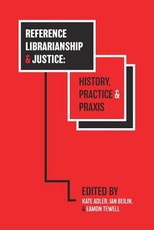 Reference Librarianship & Justice