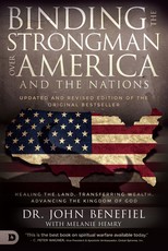 Binding the Strongman Over America and the Nations