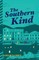 The Southern Kind