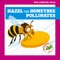 Hazel the Honeybee Pollinates