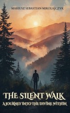 The Silent Walk