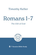 Romans 1-7: The Gift of God