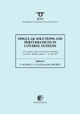Singular Solutions and Perturbations in Control Systems