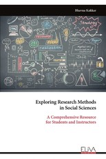 Exploring Research Methods in Social Sciences