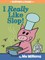 I Really Like Slop! (an Elephant and Piggie Book)