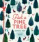Pick a Pine Tree