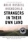 Strangers In Their Own Land