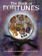 The Book of Fortunes: Your Guide to Prediction and Fortune - Telling