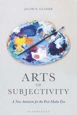 Arts of Subjectivity