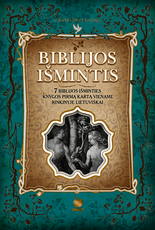 BIBLIJOS IŠMINTIS: 7 Biblijos išminties knygos pirmą kartą viename rinkinyje lietuviškai