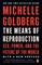 The Means of Reproduction