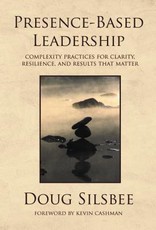 Presence-Based Leadership