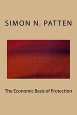The Economic Basis of Protection