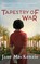 Tapestry of War