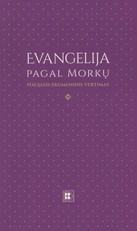 Evangelija pagal Morkų. Naujasis ekumeninis vertimas