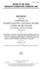 Report of the Trade Promotion Coordinating Committee, 2001