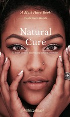 Natural Cure: 50 Ways to Treat Acne Using Natural Remedies