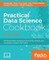 Practical Data Science Cookbook - Second Edition