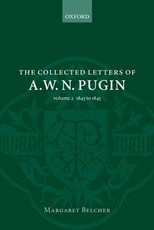 The Collected Letters of A. W. N. Pugin