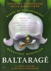 Baltaragė. Rengiuosi mokyklon