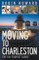Moving to Charleston: The Un-Tourist Guide(R)