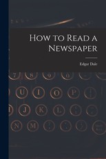 How to Read a Newspaper