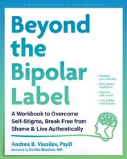 Beyond the Bipolar Label