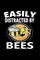 Easily Distracted By Bees