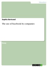 Bertrand, S: Use of Facebook by companies
