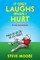 It Only Laughs When I Hurt