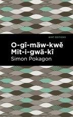 O-GÃ®-MÃ¤w-Kwě Mit-I-GwÃ¤-KÃ®