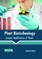 Plant Biotechnology: Genetic Modification of Plants