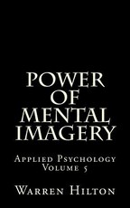 Power of Mental Imagery