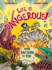 Life Is Dangerous