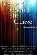 Blessed Beyond The Curse