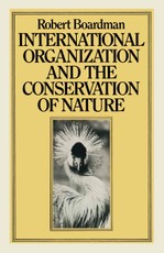 International Organization and the Conservation of Nature