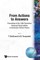 From Actions to Answers - Proceedings of the 1989 Theoretical Advanced Study Institute in Elementary Particle Physics