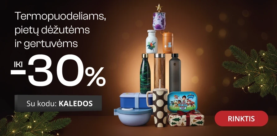 Gertuvėms ir pietų dėžutėms - extra nuolaidos iki -30%