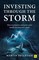 Investing Through the Storm