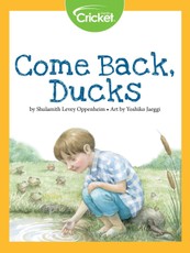 Come Back, Ducks