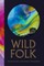 Wild Folk