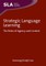 Strategic Language Learning