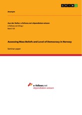 Assessing Mass Beliefs and Level of Democracy in Norway