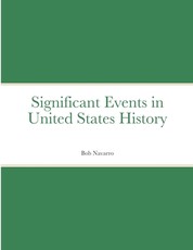Significant Events in United States History