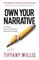 Own Your Narrative