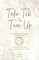 Take Ten to Turn Up - Simply Sepia Edition