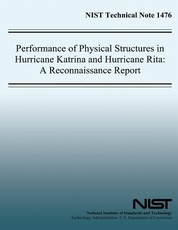 Performance of Physical Structures in Hurricane Katrina and Hurricane Rita