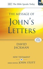 The Message of Johns Letters