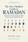 The New Muslim's Guide to Ramadan