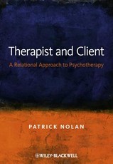 Therapist and Client - A Relational Approach toPsychotherapy